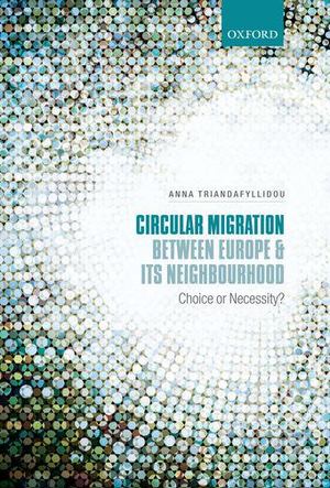 Circular Migration Between Europe and Its Neighbourhood Circular Migration Between Europe and Its Neighbourhood