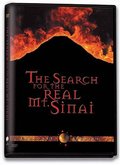 Search for the Real Mt. Sinai, The Search for the Real Mt. Sinai, The