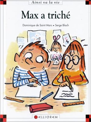 Ainsi va la vie 15: Max a triché Ainsi va la vie 15: Max a triché