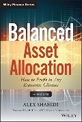 Balanced Asset Allocation: How to Profit in Any Economic Climate (Wiley Finance) Balanced Asset Allocation: How to Profit in Any Economic Climate (Wiley Finance)