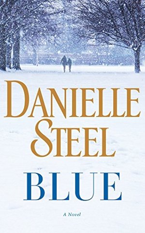 Blue: A Novel Blue: A Novel