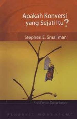 APAKAH KONVERSI YANG SEJATI ITU? APAKAH KONVERSI YANG SEJATI ITU?