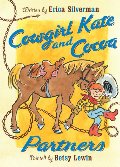 Cowgirl Kate and Cocoa: Partners Cowgirl Kate and Cocoa: Partners