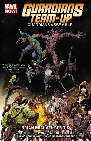 Guardians Team-Up Vol. 1: Guardians Assemble Guardians Team-Up Vol. 1: Guardians Assemble