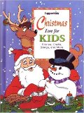 Christmas Fun for Kids (TupperKids) (Stories Crafts Songs and More) Christmas Fun for Kids (TupperKids) (Stories Crafts Songs and More)
