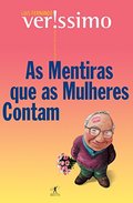As Mentiras que as Mulheres Contam (Em Portuguese do Brasil) As Mentiras que as Mulheres Contam (Em Portuguese do Brasil)
