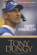 Quiet Strength: The Principles, Practices, & Priorities of a Winning Life Quiet Strength: The Principles, Practices, & Priorities of a Winning Life
