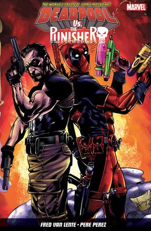 Deadpool vs. the Punisher Deadpool vs. the Punisher