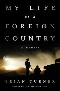 My Life as a Foreign Country: A Memoir My Life as a Foreign Country: A Memoir