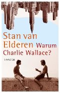 Warum Charlie Wallace? Warum Charlie Wallace?