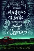 Aristoteles e Dante Descobrem Os Segredos do Universo Aristoteles e Dante Descobrem Os Segredos do Universo
