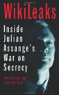 WikiLeaks: Inside Julian Assange's War on Secrecy WikiLeaks: Inside Julian Assange's War on Secrecy