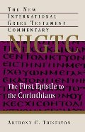 First Epistle to the Corinthians (New International Greek Testament Commentary), The First Epistle to the Corinthians (New International Greek Testament Commentary), The