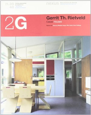 2G N.39 40 Gerrit Th. Rietveld Houses International Achitecture Review (English and Spanish Edition) 2G N.39 40 Gerrit Th. Rietveld Houses International Achitecture Review (English and Spanish Edition)
