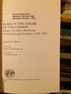 Black Is the Color of the Cosmos Black Is the Color of the Cosmos