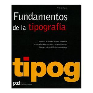Fundamentos de la tipografía Fundamentos de la tipografía