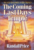 Coming Last Day's Temple, The Coming Last Day's Temple, The