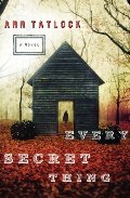 Every Secret Thing Every Secret Thing