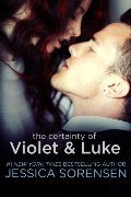 Certainty of Violet and Luke, The Certainty of Violet and Luke, The