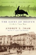 Eaves of Heaven: A Life in Three Wars, The Eaves of Heaven: A Life in Three Wars, The