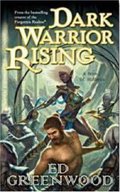 Dark Warrior Rising: A Novel of Niflheim Dark Warrior Rising: A Novel of Niflheim