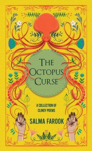 Octopus Curse: A Collection of Clingy Poems, The Octopus Curse: A Collection of Clingy Poems, The