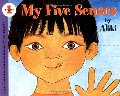 My Five Senses (Let's-Read-and-Find-Out Science 1) My Five Senses (Let's-Read-and-Find-Out Science 1)