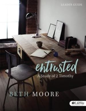 Entrusted - Leader Guide Entrusted - Leader Guide