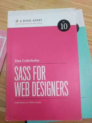 Book Apart - Sass for Web Designers (No.10), A Book Apart - Sass for Web Designers (No.10), A