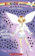 Lucy The Diamond Fairy: The Jewel Fairies #7 Lucy The Diamond Fairy: The Jewel Fairies #7