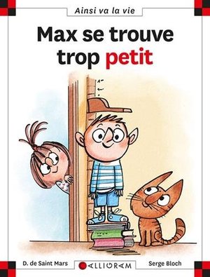 Ainsi va la vie: Max se trouve trop petit #111 Ainsi va la vie: Max se trouve trop petit #111