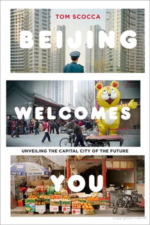 Beijing Welcomes You Beijing Welcomes You