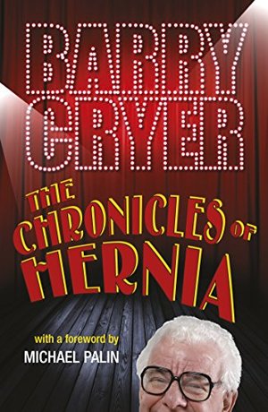 Chronicles of Hernia, The Chronicles of Hernia, The