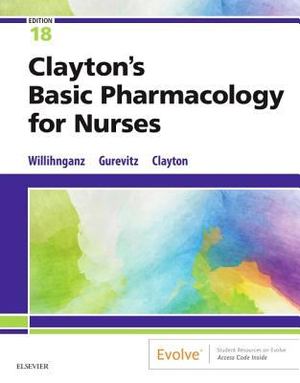 Clayton's Basic Pharmacology for Nurses Clayton's Basic Pharmacology for Nurses