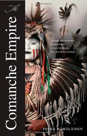Comanche Empire, The Comanche Empire, The