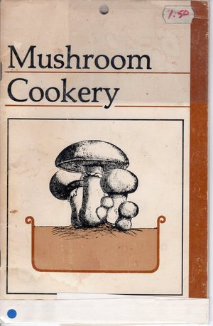Mushroom Cookery Mushroom Cookery