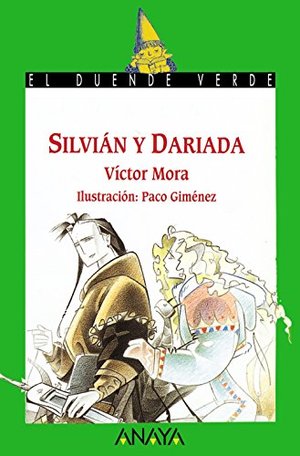 60. Silvián y Dariada (Literatura Infantil (6-11 Años) - El Duende Verde) 60. Silvián y Dariada (Literatura Infantil (6-11 Años) - El Duende Verde)