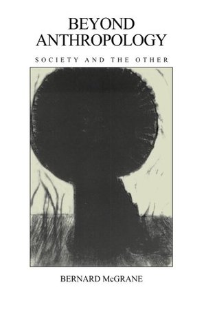 Beyond Anthropology Beyond Anthropology