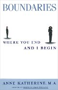 Boundaries: Where You End and I Begin (Fireside / Parkside Recovery Book) Boundaries: Where You End and I Begin (Fireside / Parkside Recovery Book)