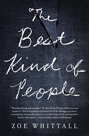 Best Kind of People, The Best Kind of People, The