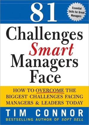81 Challenges Smart Managers Face 81 Challenges Smart Managers Face