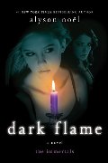 Dark Flame (Immortals (St. Martin's Quality)) Dark Flame (Immortals (St. Martin's Quality))