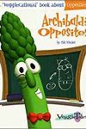 Archibald's Opposites Archibald's Opposites