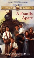 Family Apart (Orphan Train Adventures), A Family Apart (Orphan Train Adventures), A