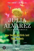 How the Garcia Girls Lost Their Accents How the Garcia Girls Lost Their Accents