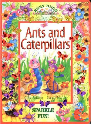 Ants and Caterpillars Ants and Caterpillars