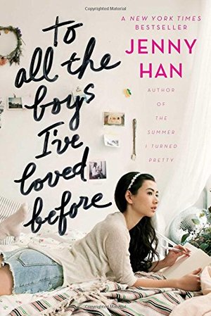 To All the Boys I've Loved Before To All the Boys I've Loved Before