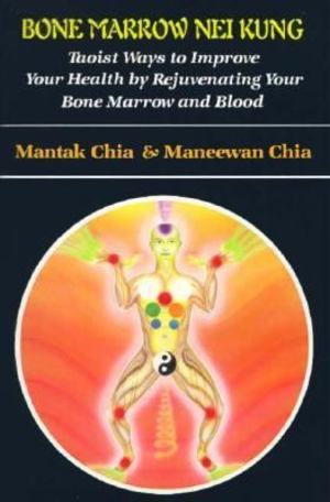 Bone Marrow Nei Kung Bone Marrow Nei Kung