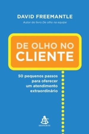 De Olho No Cliente (Em Portugues do Brasil) De Olho No Cliente (Em Portugues do Brasil)