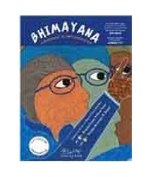 Bhimayana: Experiences Of Untouchability Bhimayana: Experiences Of Untouchability
